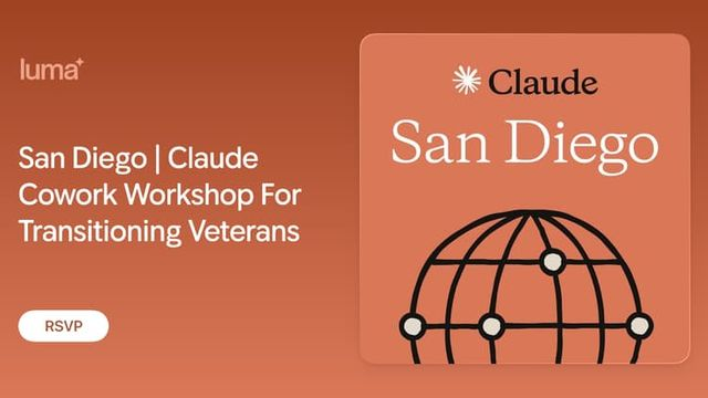 San Diego | Claude Cowork Workshop For Transitioning Veterans