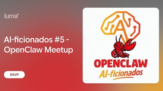 AI-ficionados #5 - OpenClaw Meetup
