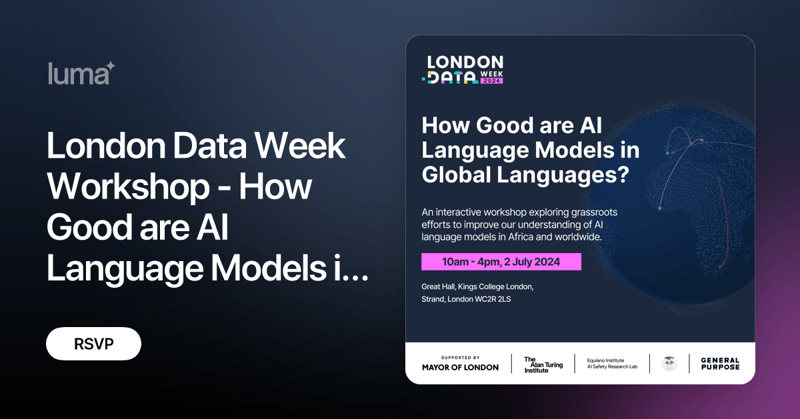 London Data Week Workshop - How Good are AI Language Models in Global Languages? (🇬🇧)