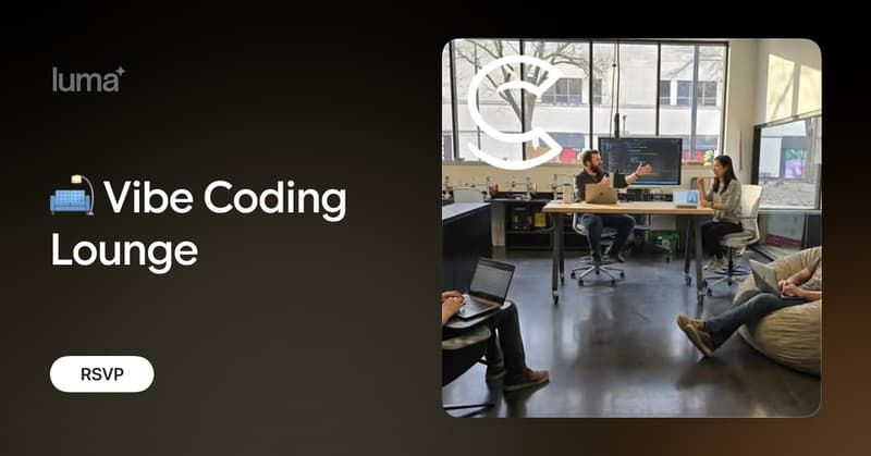 🛋️ Vibe Coding Lounge