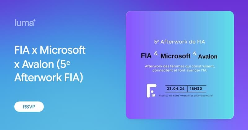 FIA x Microsoft x Avalon (5ᵉ Afterwork FIA)