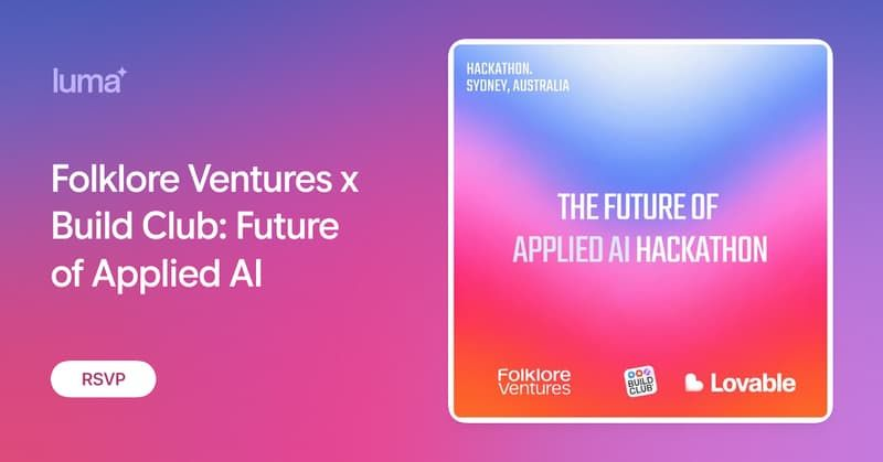 Folklore Ventures x Build Club: Future of Applied AI