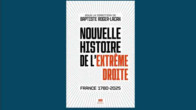 L'extrême droite, cette « matière noire » – Entretien avec Baptiste Roger-Lacan