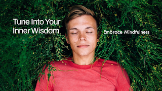 Mindfulness: Listening to the Wisdom Found Within