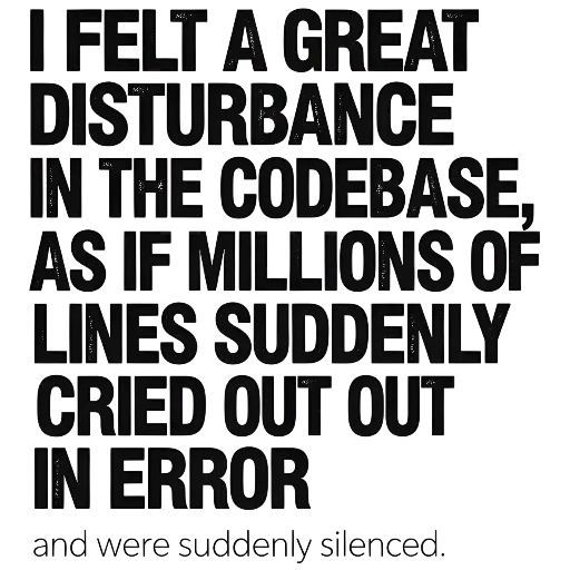 Distressed Typography Codebase Disturbance Quote Graphic for Programmers