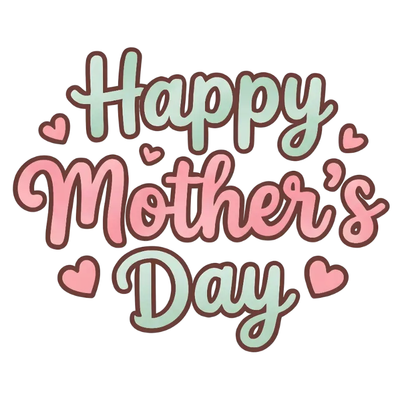 Sweet Hand-Drawn Happy Mother's Day Lettering with Heart Accents
