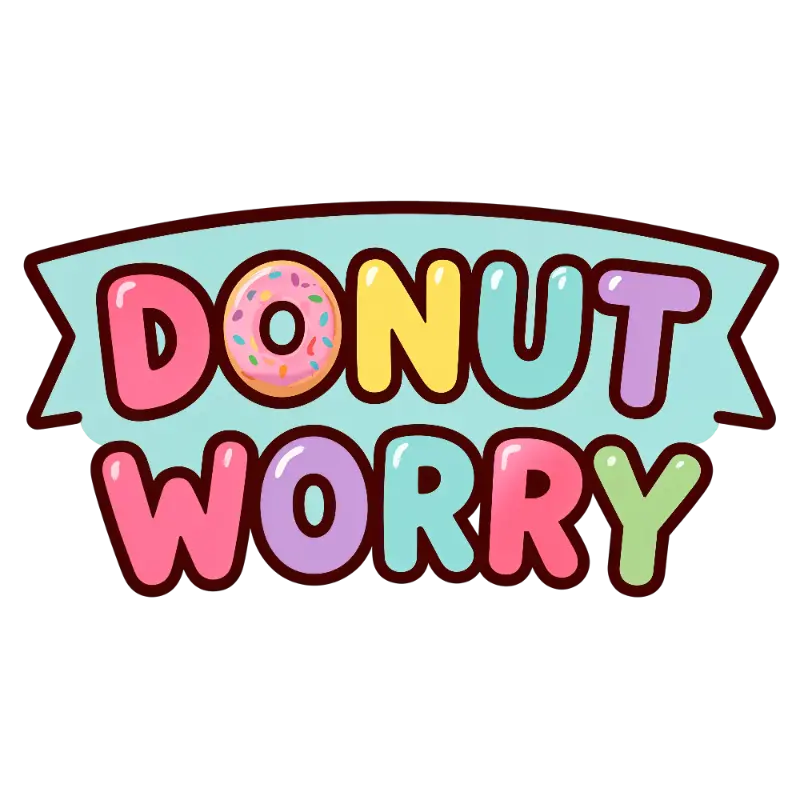 Cute Bubble Letter Donut Worry