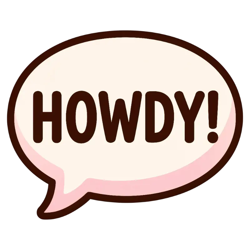 Cartoon Speech Bubble with Bold Howdy Text and Pink Shadow