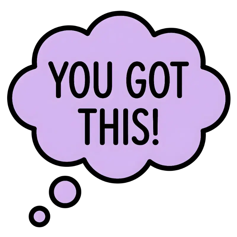 Bold Lavender YOU GOT THIS Motivational Thought Bubble