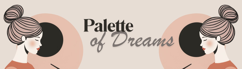 Palette of Dreams