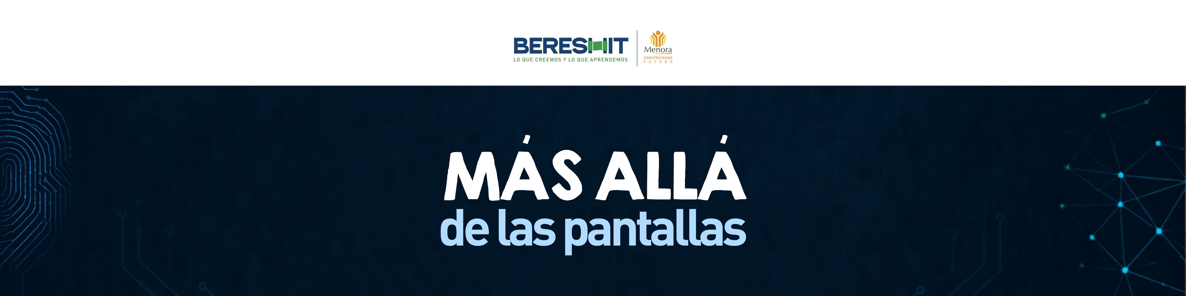 Más Allá de las Pantallas