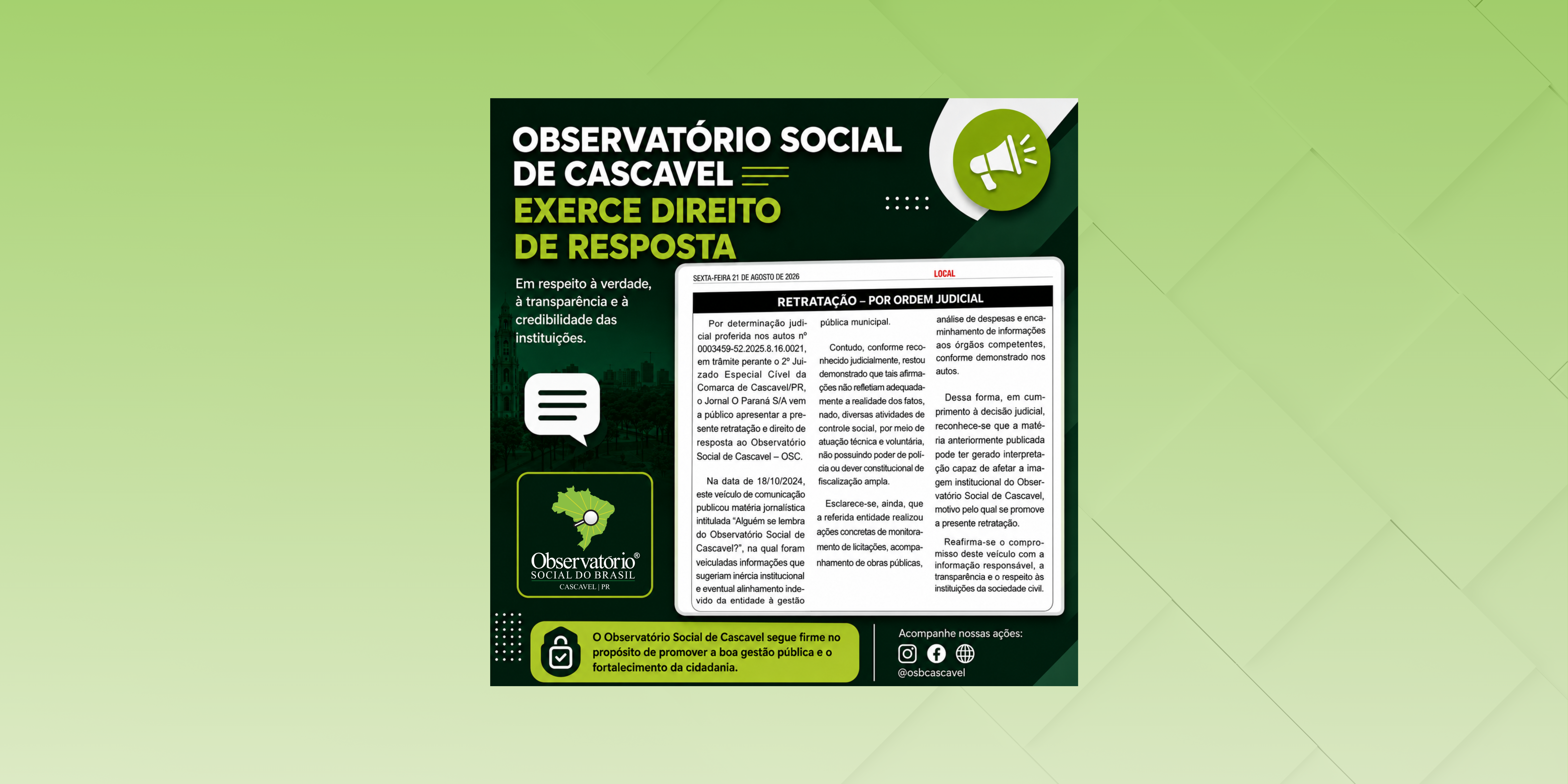 OBSERVATÓRIO SOCIAL DE CASCAVEL EXERCE DIREITO DE RESPOSTA AO JORNAL HOJE