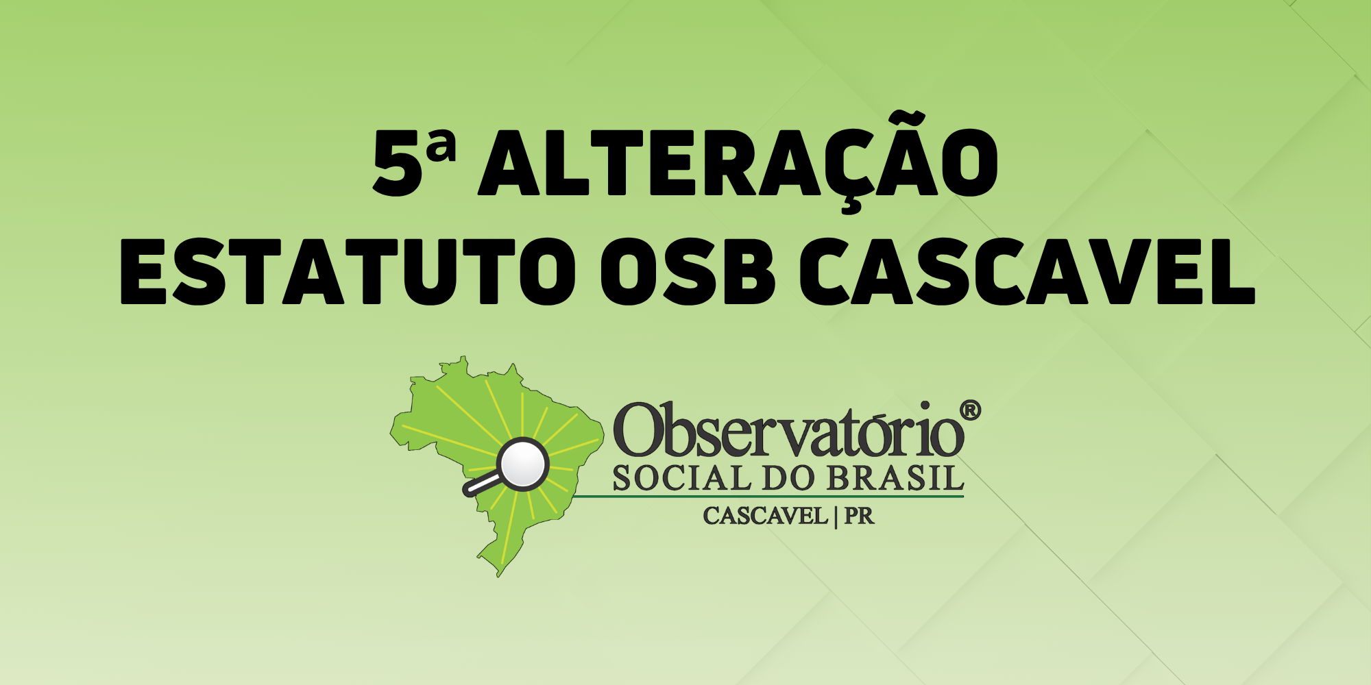 5ª ALTERAÇÃO ESTATUTO OSB CASCAVEL
