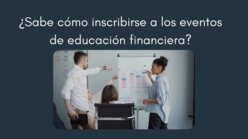 Eventos educación financiera