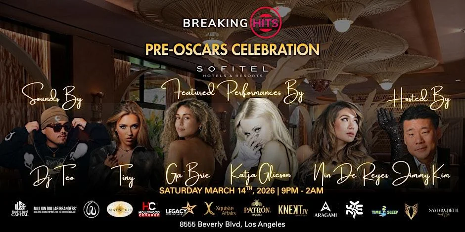 BREAKING HITS Pre-Oscar Celebration at Sofitel