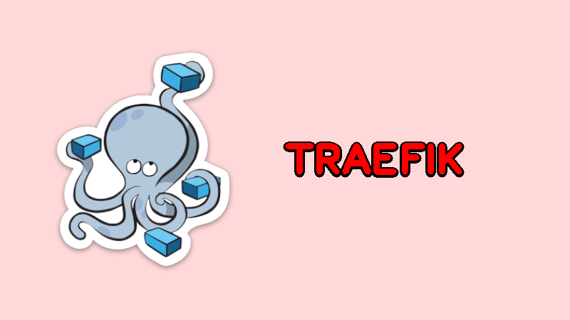 Docker Compose for Traefik (reverse proxy HTTP)