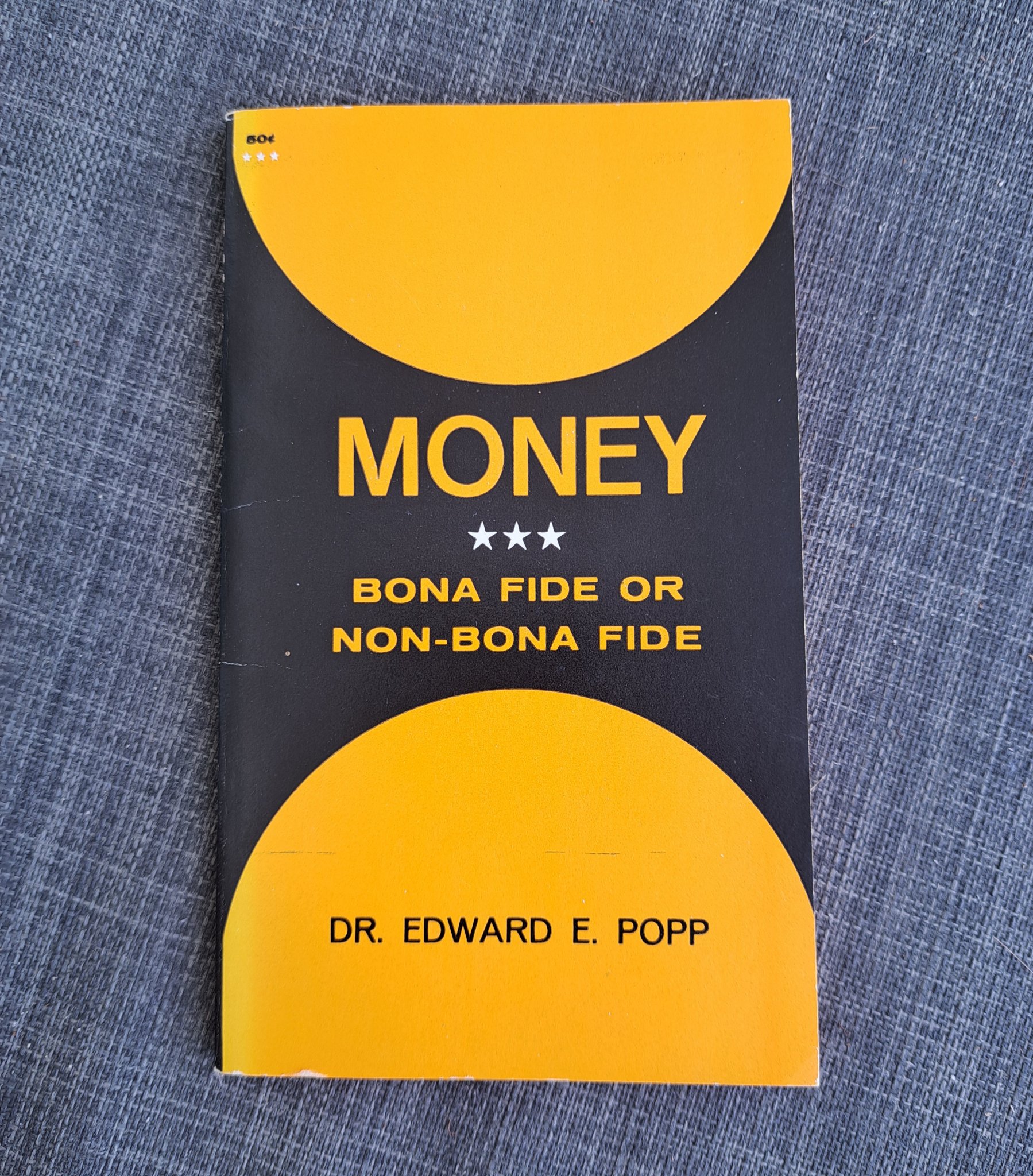 Signed Money book by Dr. Edward E. Popp