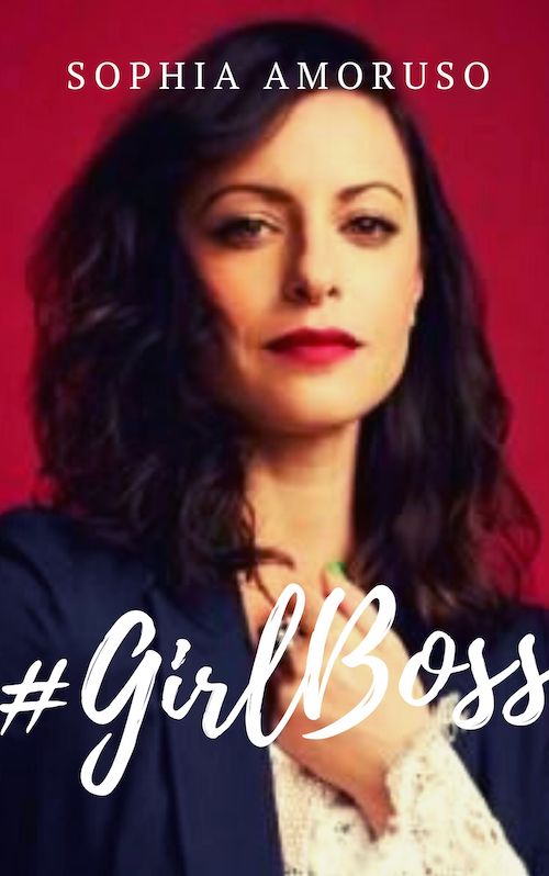 book summary - #Girlboss by Sophia Amoruso