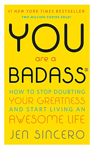 book summary - You Are a Badass by Jen Sincero