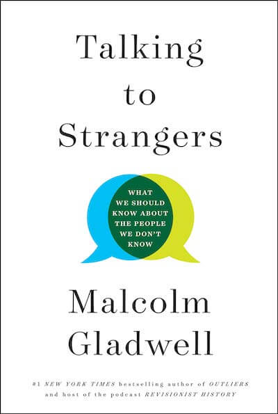 Book summary for Talking to Strangers