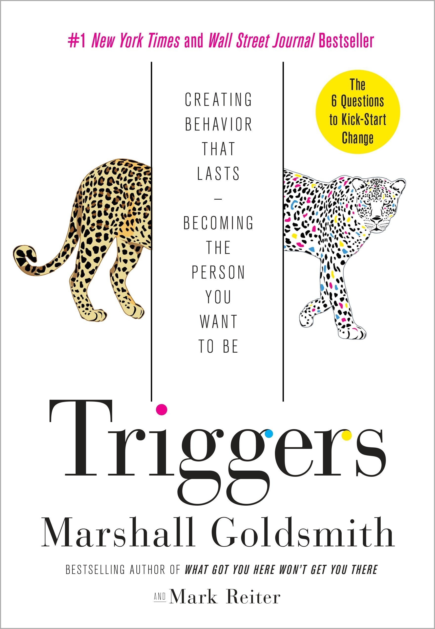 book summary - Triggers by Marshall Goldsmith