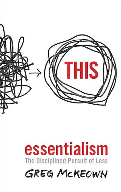 book summary - Essentialism by Greg McKeown