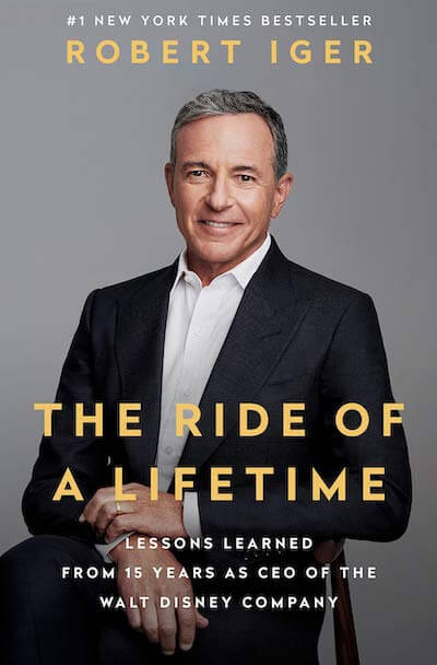 book summary - The Ride of a Lifetime by Robert Iger