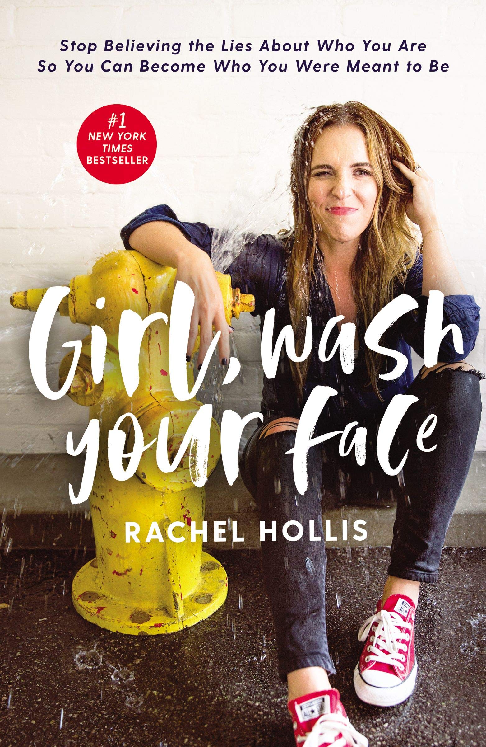 book summary - Girl, Wash Your Face by Rachel Hollis