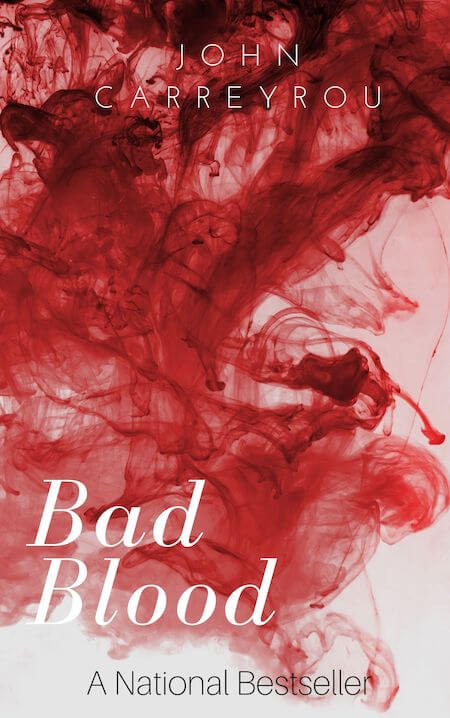 book summary - Bad Blood by John Carreyrou