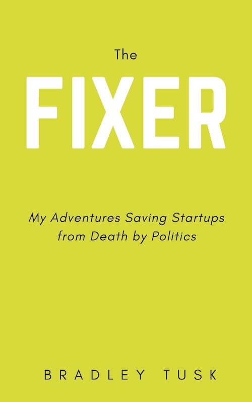 book summary - The Fixer by Bradley Tusk