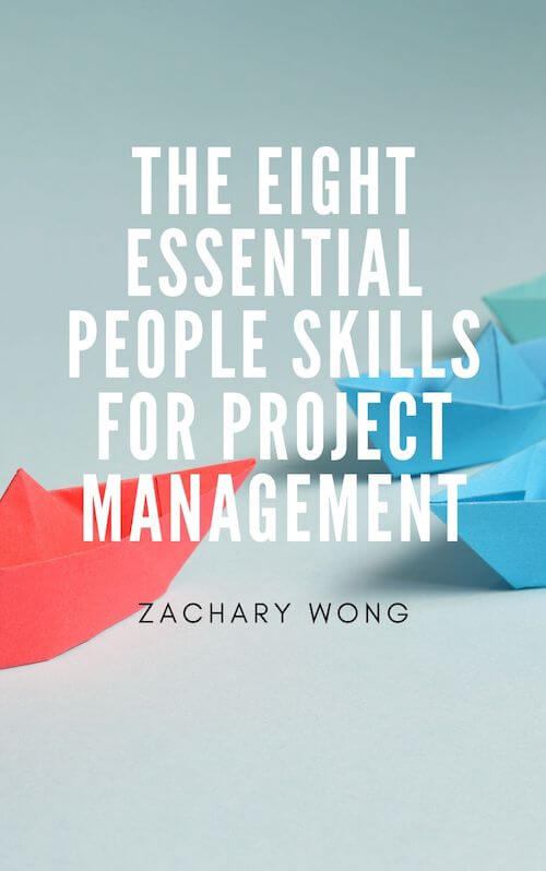 Eight Essential People Skills for Project Management book summary