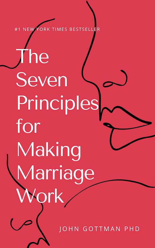 book summary - The Seven Principles for Making Marriage Work by John Gottman