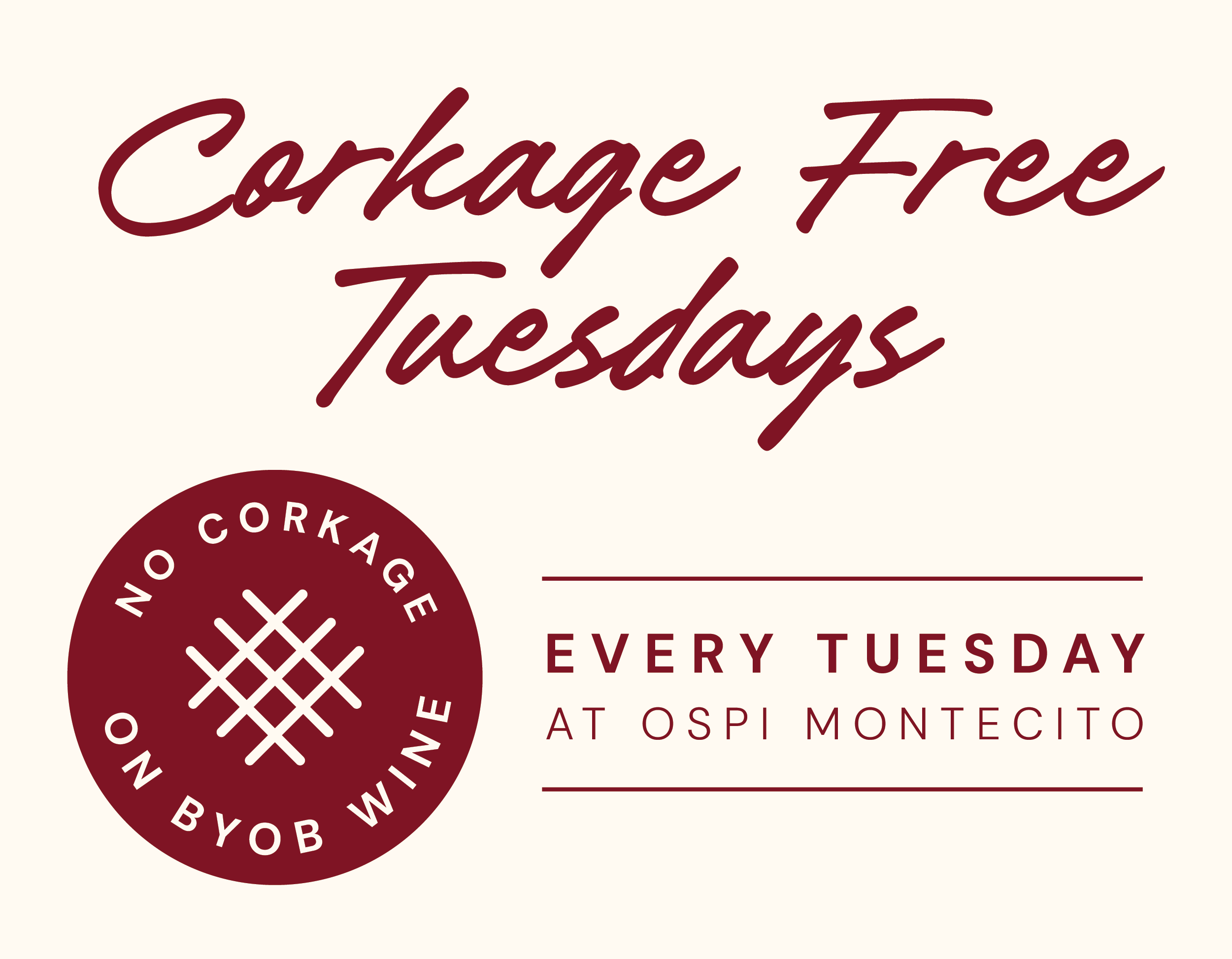 Corkage Free Tuesdays