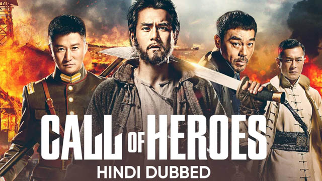 Call of Heroes (Hindi Dubbed)