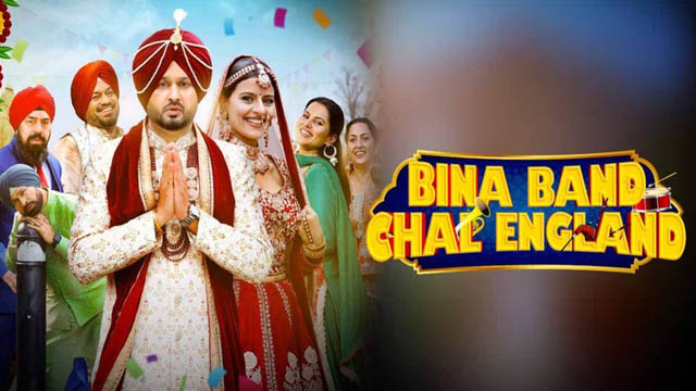 Bina Band Chal England (2023) (Punjabi)