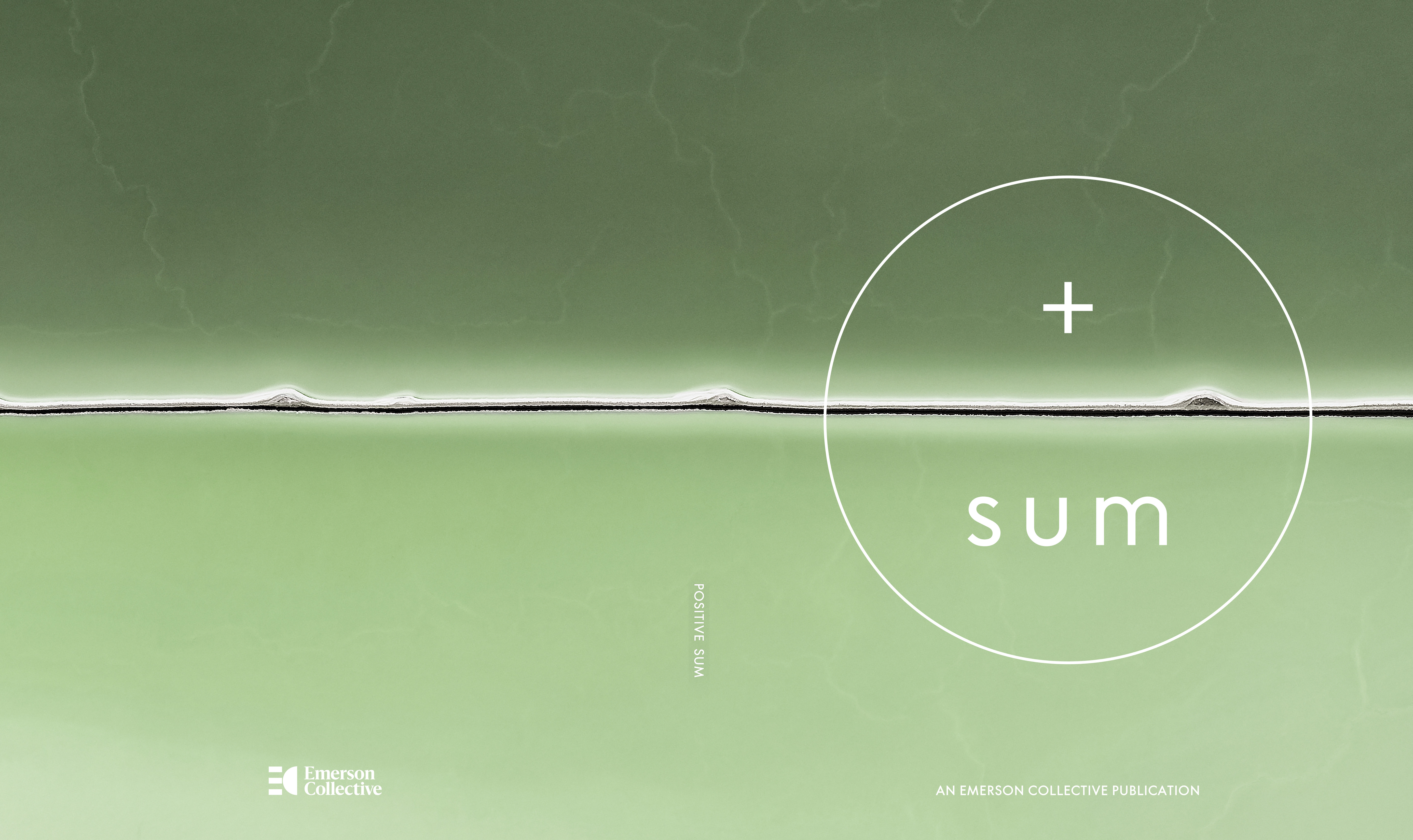 Positive Sum Magazine - Vol. 1 cover — Emerson Collective
