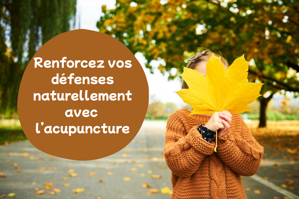 Acupuncture et système immunitaire : renforcez vos défenses naturellement