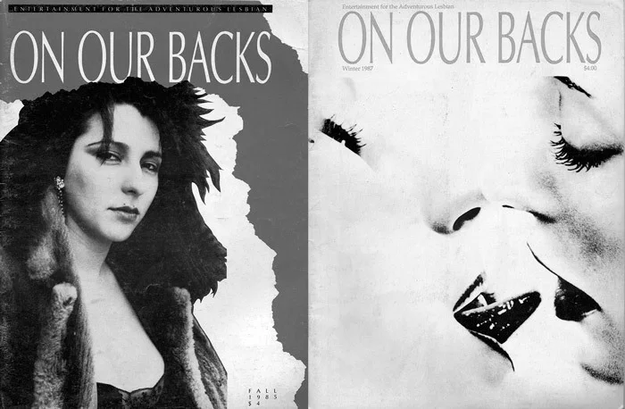 Обложки журнала «On our Backs» («На наших спинах»), 1985–1987. Первый журнал лесбийского порно