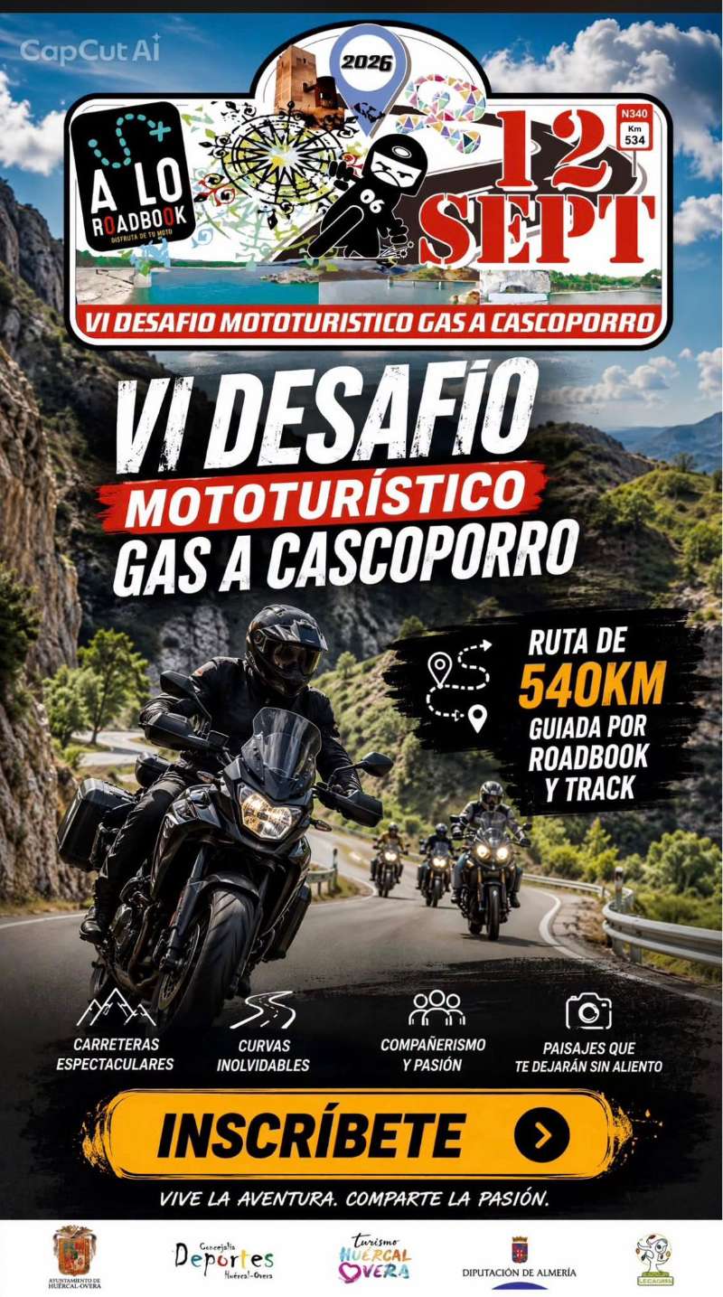 VI Desafío Mototurístico Gas a Cascoporr · Huércal-Overa, Almería, España | Quedada motera — Kando Riders