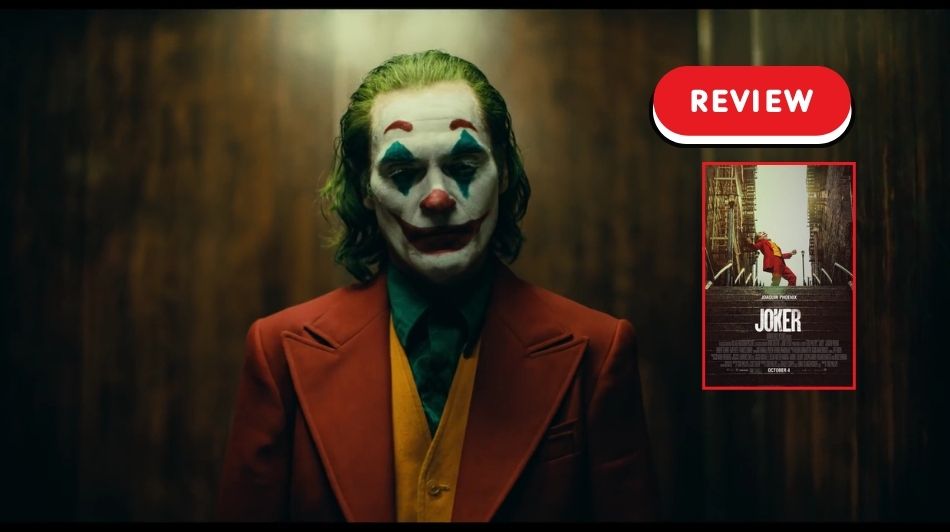 Joker Review 2019: A Review of Todd Phillips' Joker