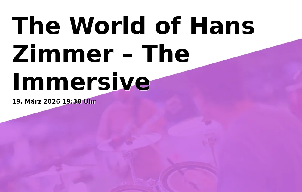 Event: The World of Hans Zimmer – The Immersive Symphony