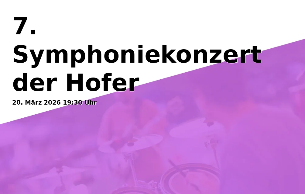 Event: 7. Symphoniekonzert der Hofer Symphoniker – Schicksalsklänge in Freiheitshalle Hof – Festsaal, Kulmbacher Str. 4, 95030 Hof on 20. März 2026