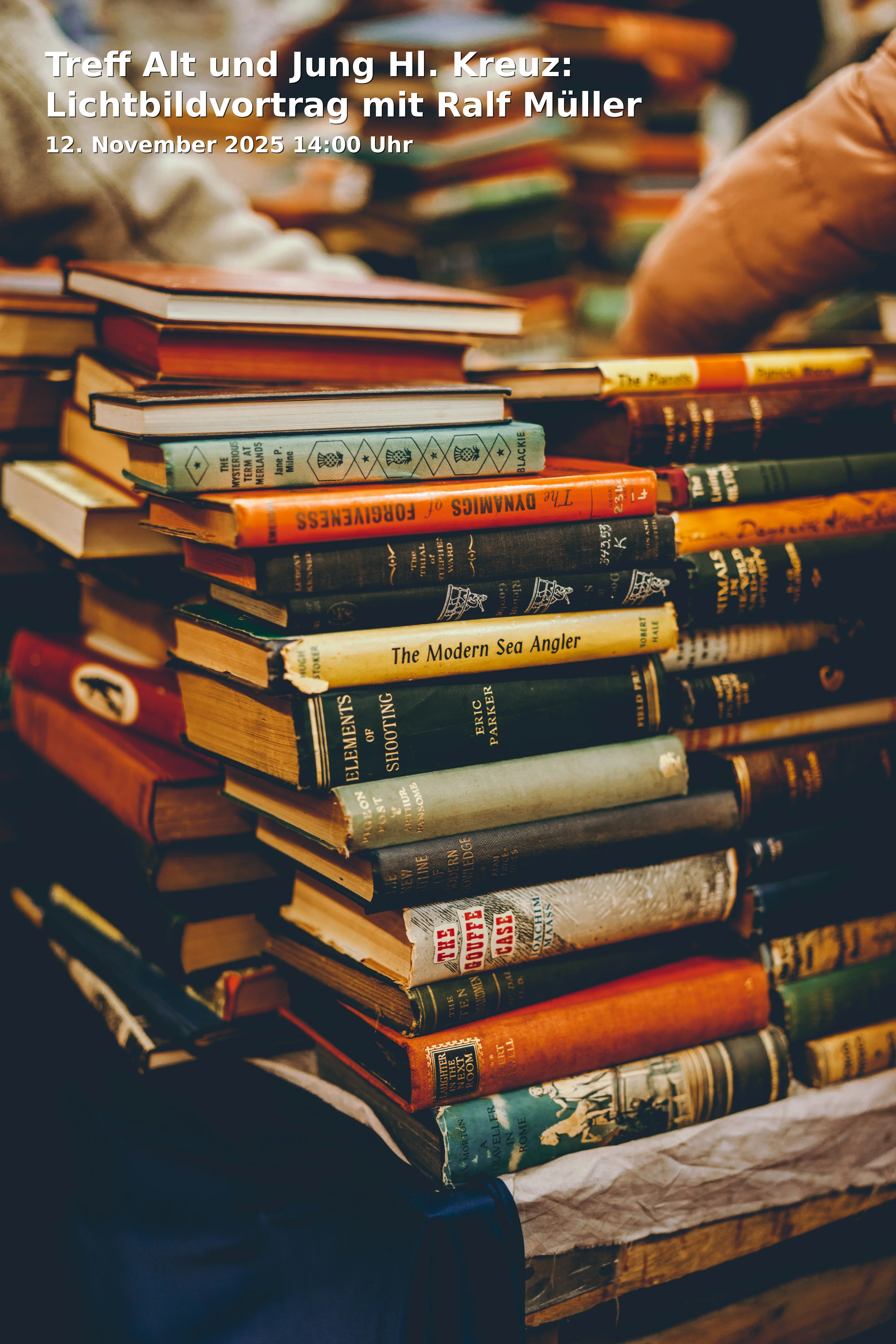 Event: Treff Alt und Jung Hl. Kreuz: Lichtbildvortrag mit Ralf MĂŒller