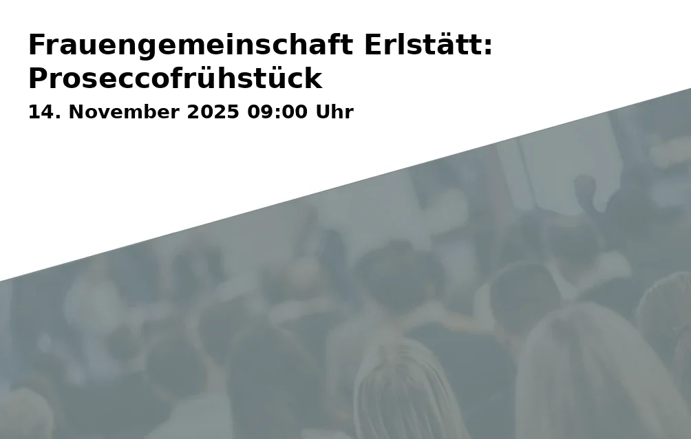 Event: Frauengemeinschaft Erlstätt: Proseccofrühstück