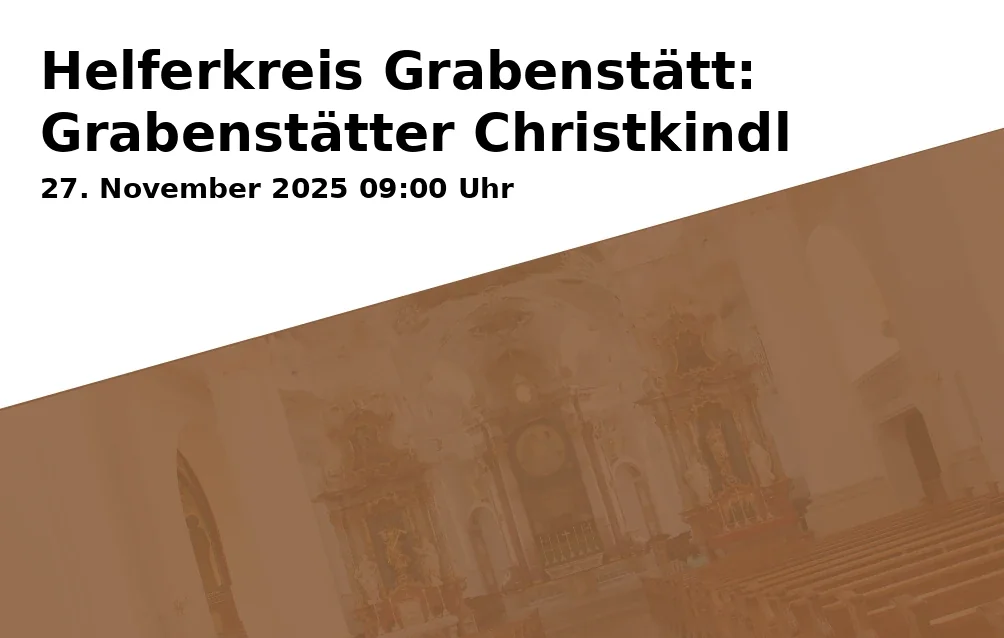 Helferkreis Grabenstätt: Grabenstätter Christkindl