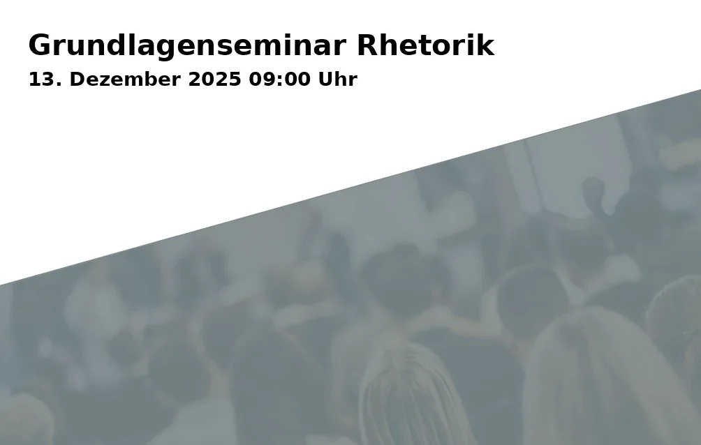 Event: Grundlagenseminar Rhetorik in vhs-Seminarzentrum 38, 1. OG, Raum 101, Stadtplatz 38, 83278 Traunstein on 13. Dezember 2025