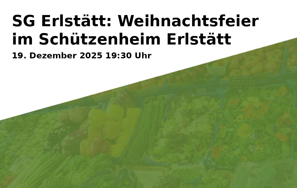 Event: SG Erlstätt: Weihnachtsfeier im Schützenheim Erlstätt in Schützenheim Erlstätt, Kirchbergstraße 3, 83355 Grabenstätt on 19. Dezember 2025