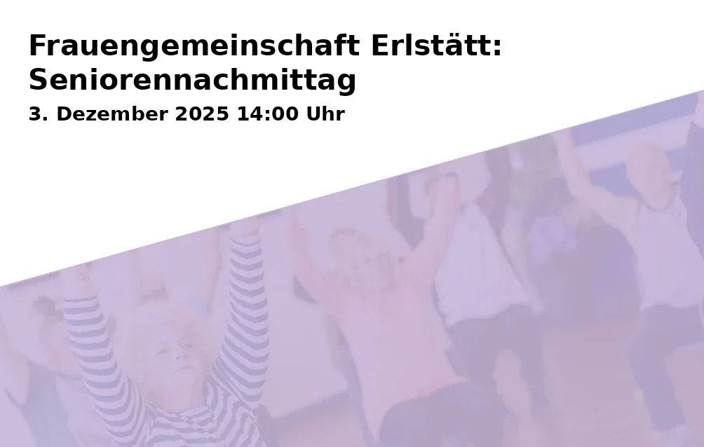 Event: Frauengemeinschaft Erlstätt: Seniorennachmittag