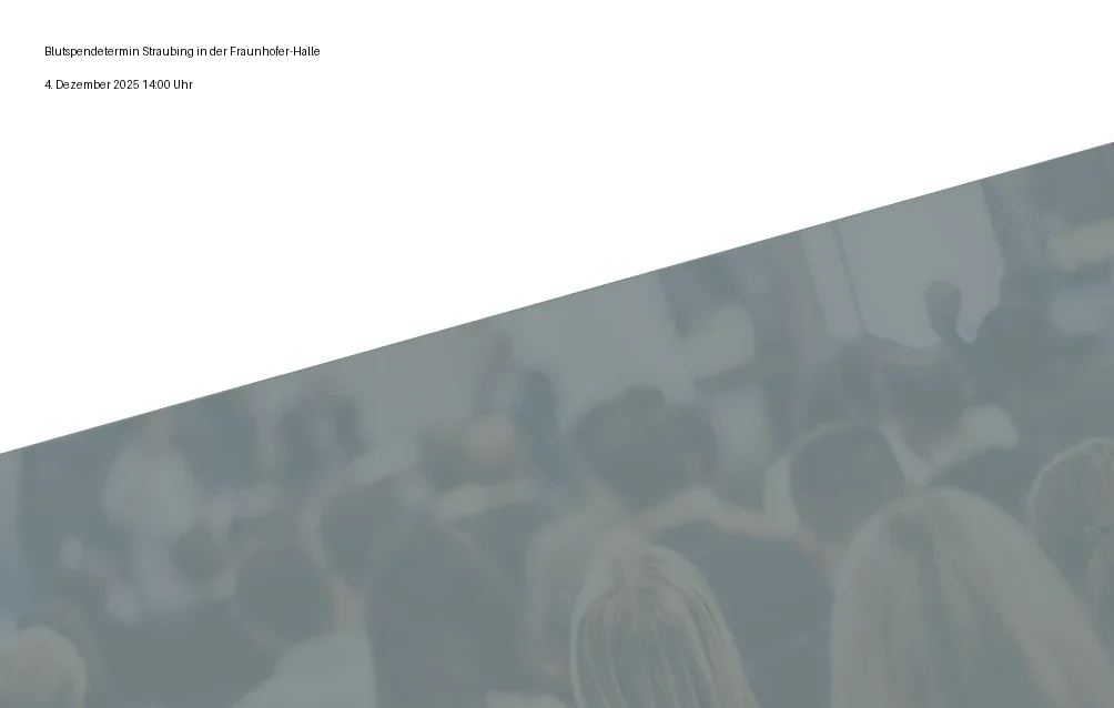 Blood Donation Appointment Straubing in the Fraunhofer Hall