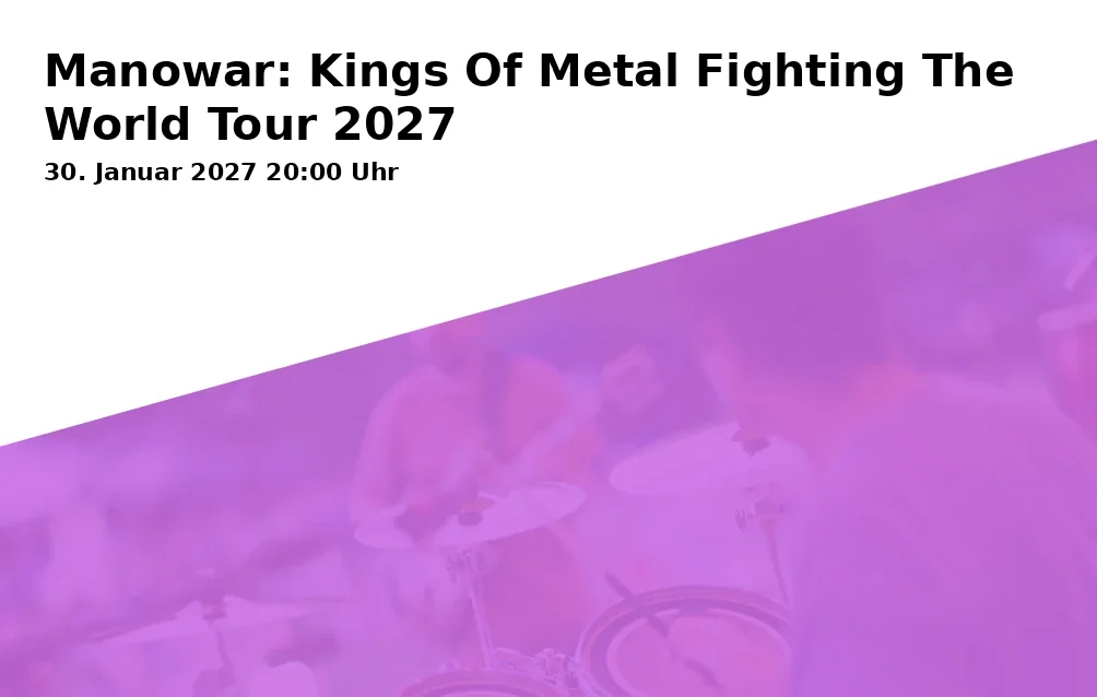 Event: Manowar: Kings Of Metal Fighting The World Tour 2027 in Freiheitshalle Hof - Kulmbacher Str. 4, 95030 Hof on 30. January 2027